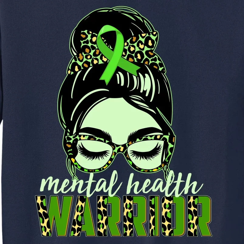 Mental Health Warrior Tall Sweatshirt