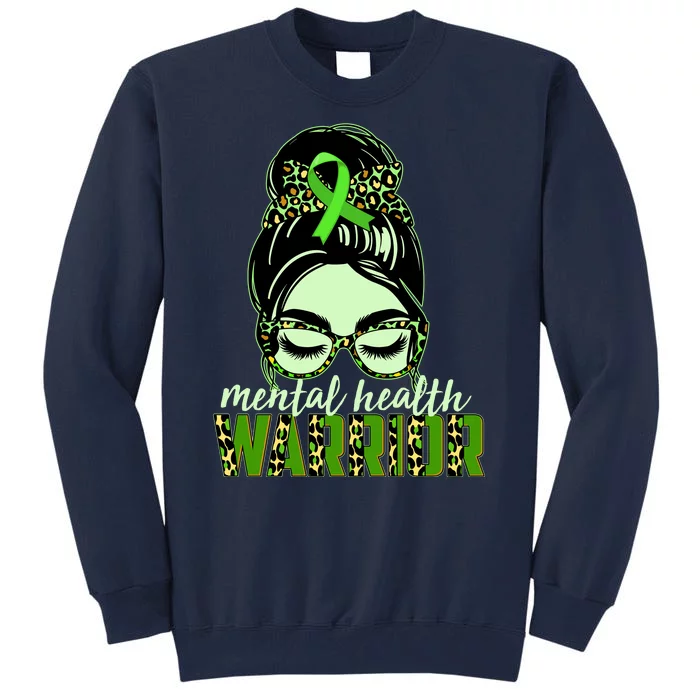 Mental Health Warrior Tall Sweatshirt