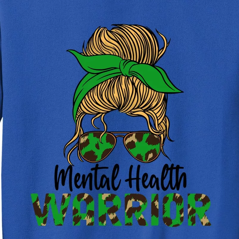 Mental Health Warrior Messy Bun Tal Health Matters Cute Gift Sweatshirt