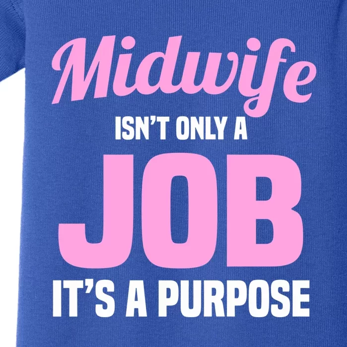 Midwife Healthcare Worker Labour Birth Job Purpose Gift Baby Bodysuit