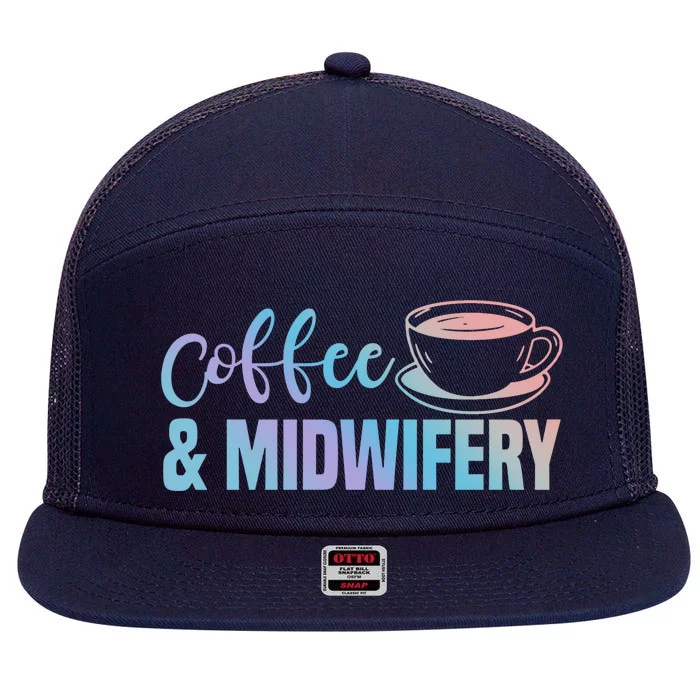 Midwife Healthcare Worker Labour Obstetrician Coffee Lover Cute Gift 7 Panel Mesh Trucker Snapback Hat