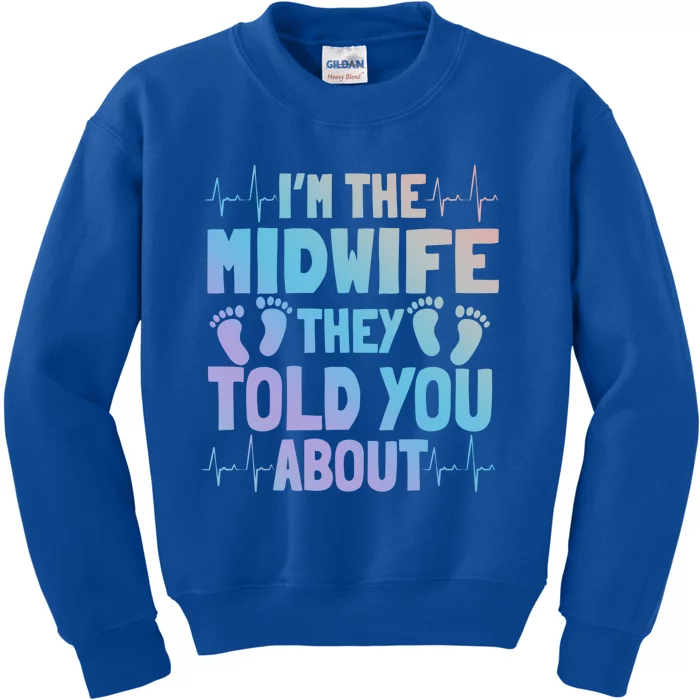 Midwife Healthcare Worker Obstetrician Labour Birth Great Gift Kids Sweatshirt