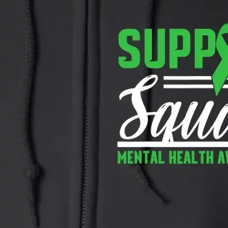 Mental Health Warrior Support Squad Mental Health Awareness Full Zip Hoodie