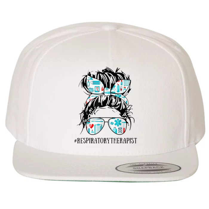 Messy Hair Woman Bun Respiratory Therapist Nurse Life Wool Snapback Cap