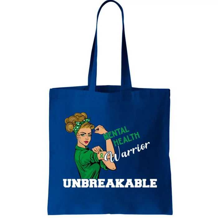 Mental Health Warrior Unbreakable Awareness Day Girls Cool Gift Tote Bag