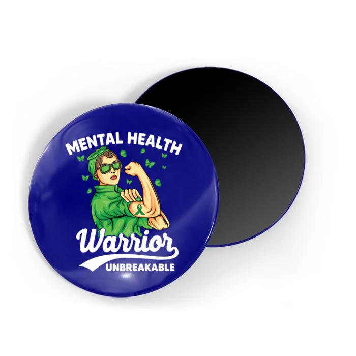 Mental Health Warrior Unbreakable Survivors Of Tal Health Gift Magnet