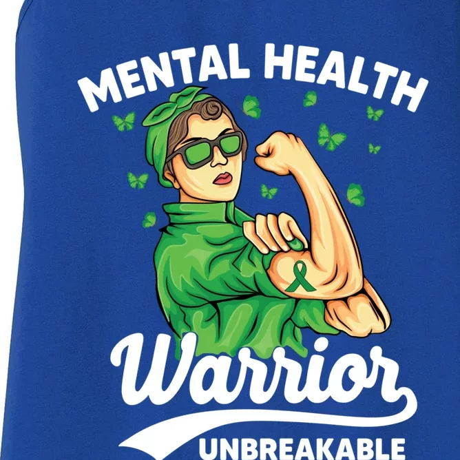 Mental Health Warrior Unbreakable Survivors Of Tal Health Gift Women's Racerback Tank