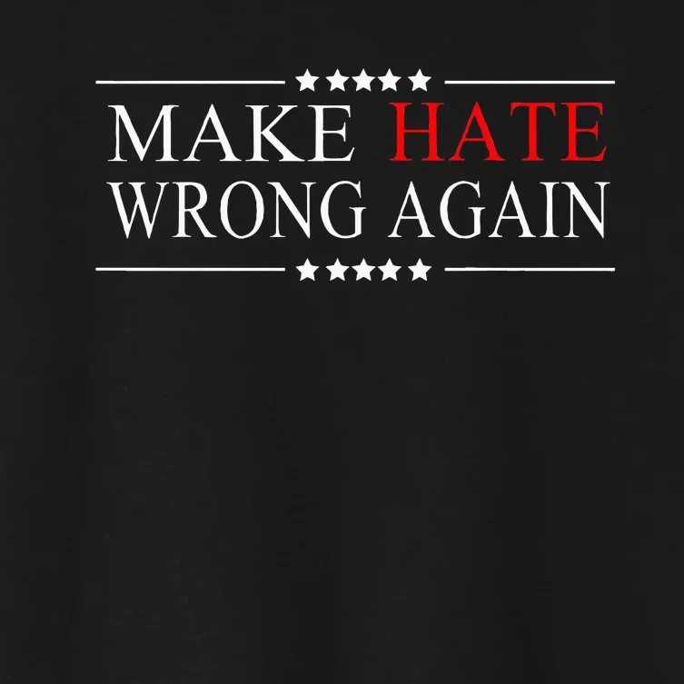 Make Hate Wrong Again Anti Trump Political Impeach Women's Crop Top Tee