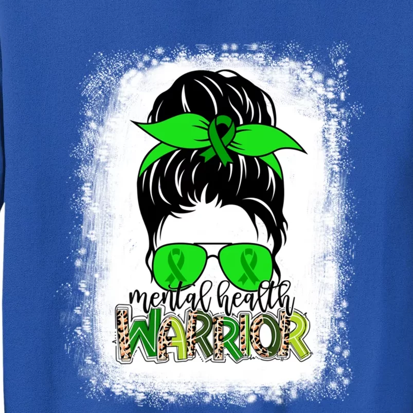 Mental Health Warrior Messy Bun Tal Health Awareness Gift Tall Sweatshirt