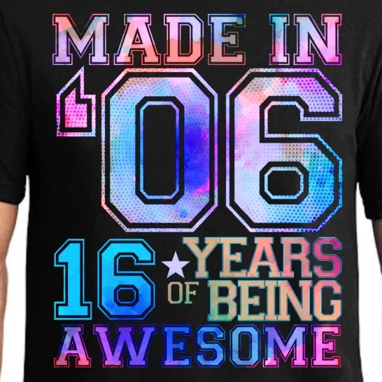 Made In 06 2006 16 Years Of Being Awesome Sweet Sixteen Birthday Pajama Set