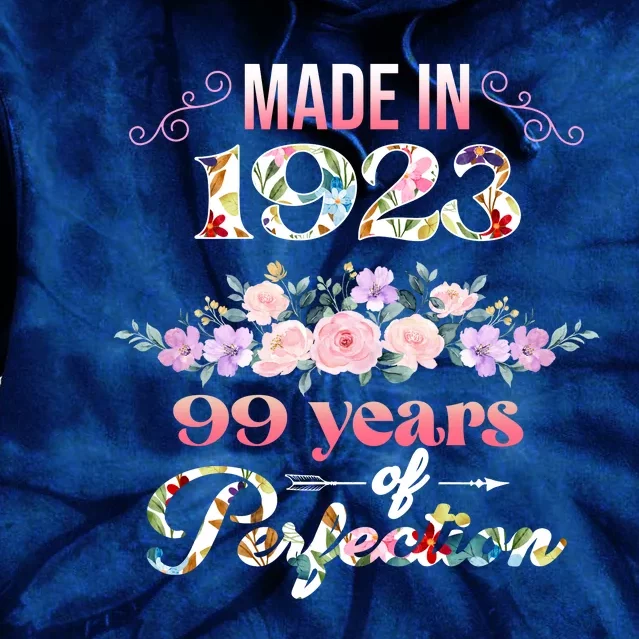 Made In 1923 Floral 99th Birthday Gift Tie Dye Hoodie