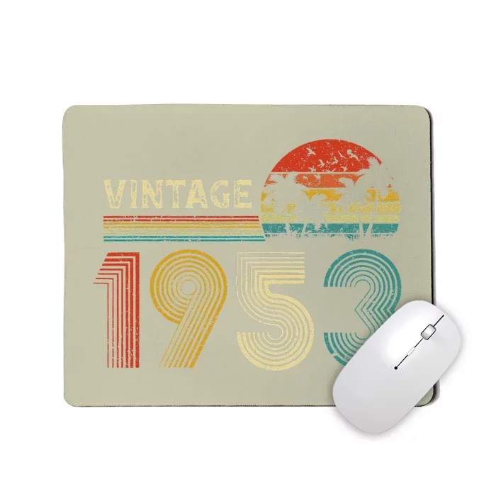 Made In 1953 70 Years Old Vintage 70th Birthday Gifts Mousepad