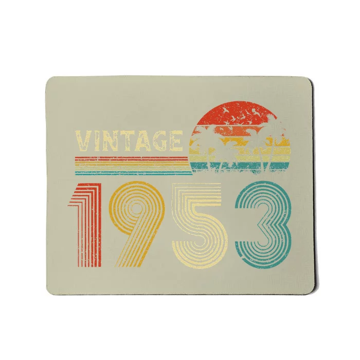 Made In 1953 70 Years Old Vintage 70th Birthday Gifts Mousepad