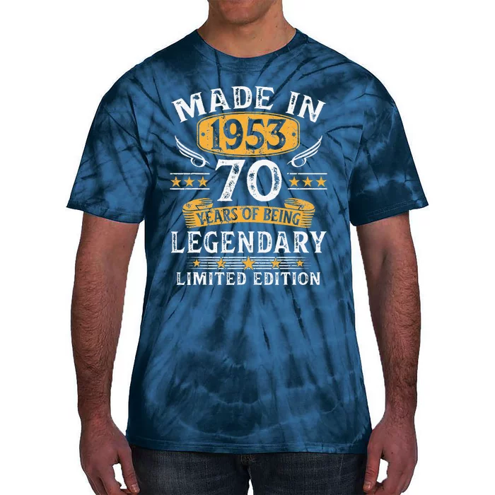 Made In 1953 Limited Edition 70 Year Old 70th Birthday Gifts Tie-Dye T-Shirt