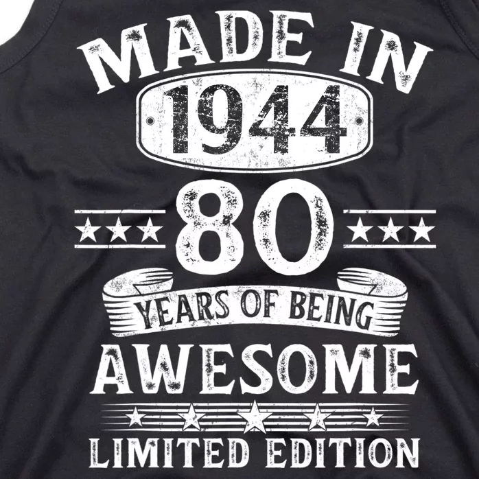 Made In 1944 80 Years Old Gifts 80th Birthday Gift Tank Top