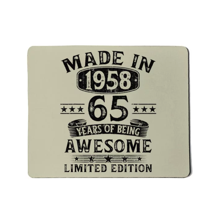 Made In 1958 65 Years Old Gifts 65th Birthday Gift For Mousepad