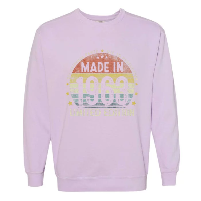 Made In 1963 Limited Edition 60 Year Old Birthday Gifts Garment-Dyed Sweatshirt