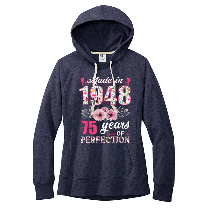 Made In 1948 Floral 75 Year Old 75th Birthday Present Gifts Wo Women's Fleece Hoodie