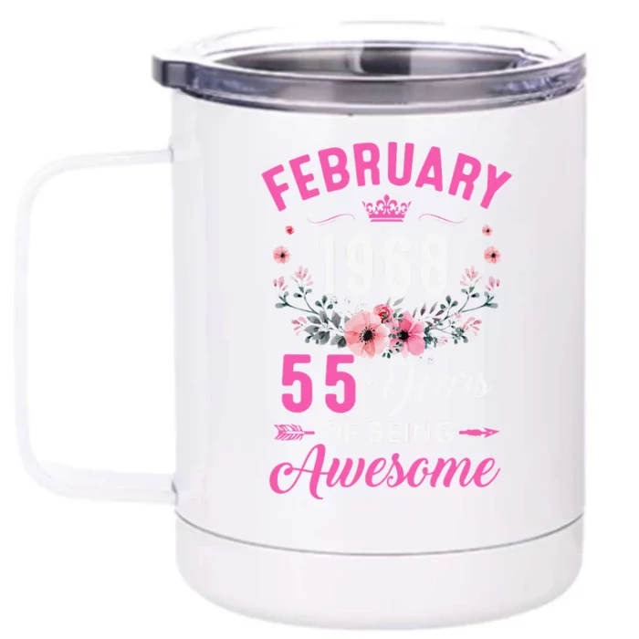 Made In 1968 55 Years Old February 55Th Birthday Women Front & Back 12oz Stainless Steel Tumbler Cup