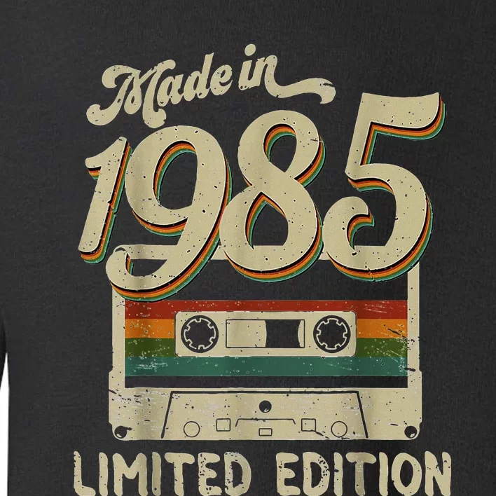 Made In 1985 Limited Edition 37th Birthday Cassette Tape Toddler Sweatshirt