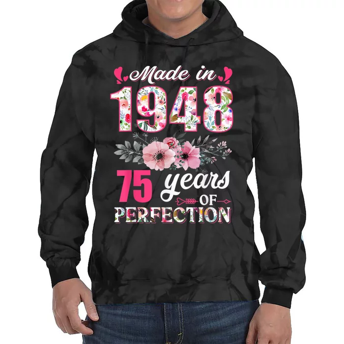 Made In 1948 Floral 75 Year Old 75th Birthday Gifts Wo Tie Dye Hoodie