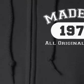 Made In 1971 All Original Parts Funny 51st Birthday Gift Full Zip Hoodie