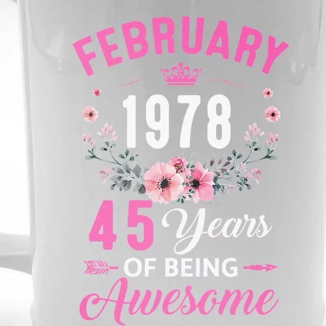 Made In 1978 45 Years Old February 45Th Birthday Women Front & Back Beer Stein