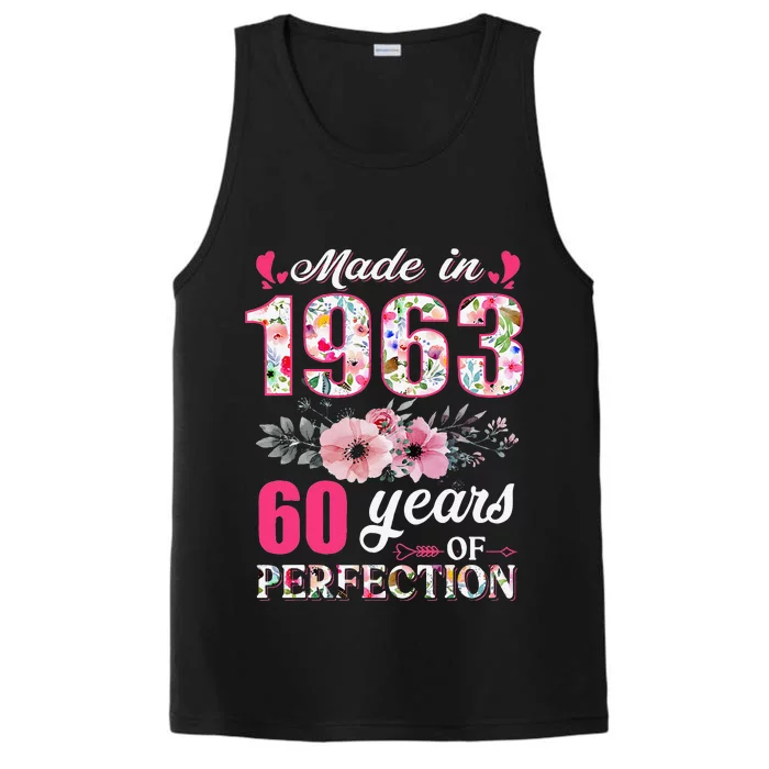 Made In 1963 Floral 60 Year Old 60th Birthday Gifts Performance Tank