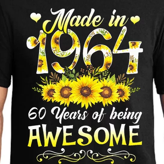 Made In 1964 Sunflower 60th Bday 60 Years Of Being Awesome Pajama Set