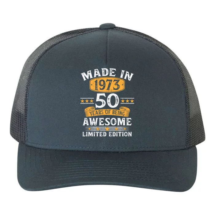 Made In 1973 50 Years Old 50th Birthday Gifts For Yupoong Adult 5-Panel Trucker Hat