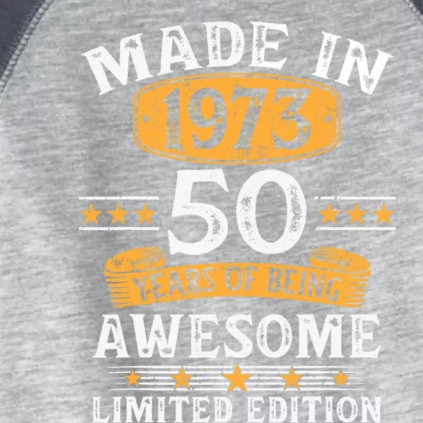 Made In 1973 50 Years Old 50th Birthday Gifts For Toddler Fine Jersey T-Shirt