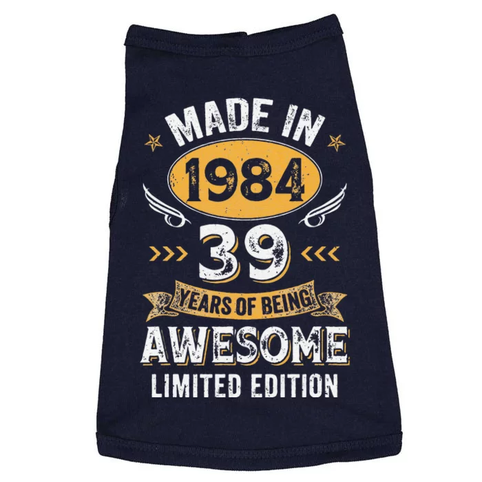 Made In 1984 39 Years Old 39Th Birthday For Women Doggie Tank