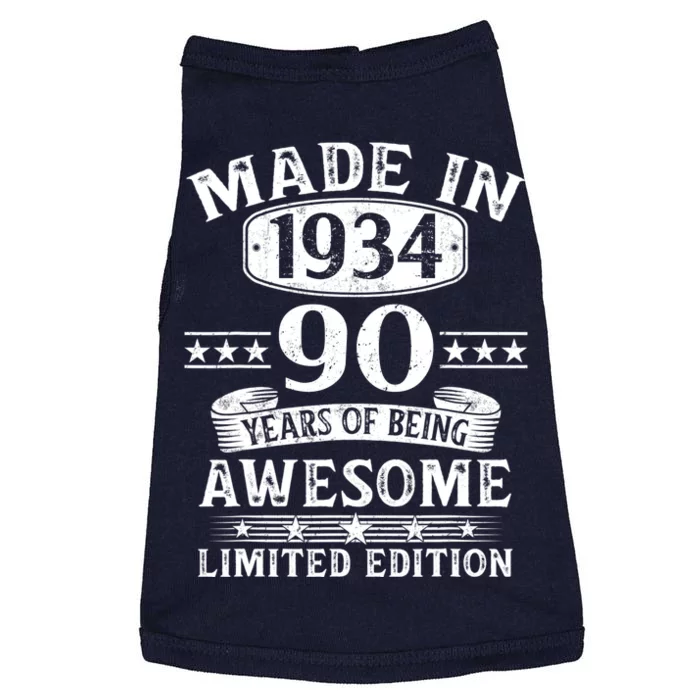 Made In 1934 90 Years Of Being Awesome Limited Edition 90th Birthday Doggie Tank