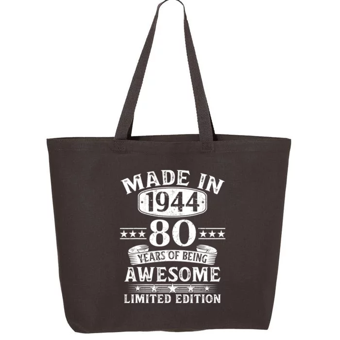 Made In 1944 80 Years Of Being Awesome Limited Edition 80th Birthday 25L Jumbo Tote