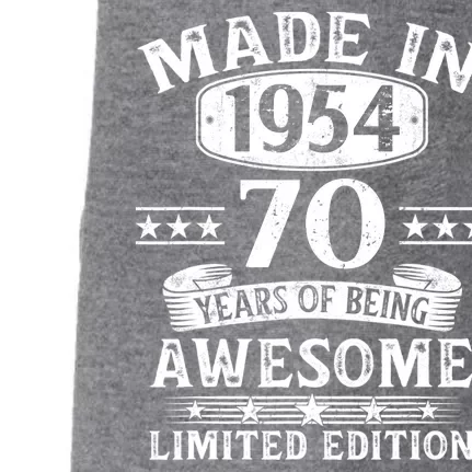 Made In 1954 70 Years Of Being Awesome Limited Edition 70th Birthday Doggie 3-End Fleece Hoodie