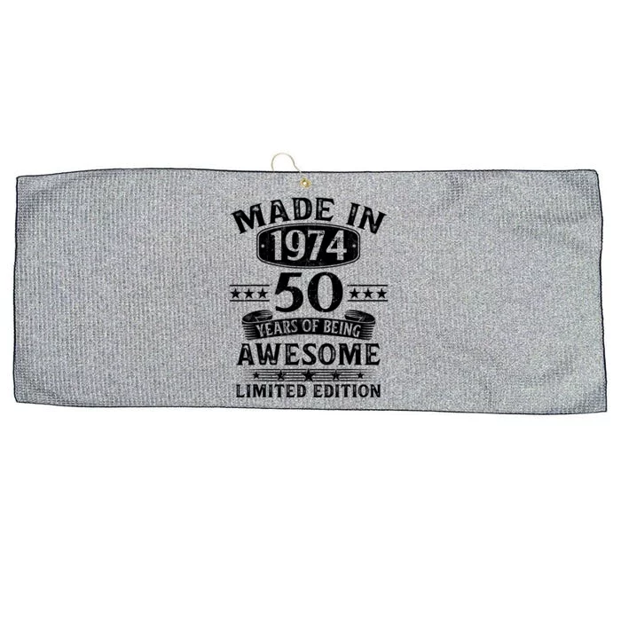 Made In 1974 50 Years Of Being Awesome Limited Edition 50th Birthday Large Microfiber Waffle Golf Towel