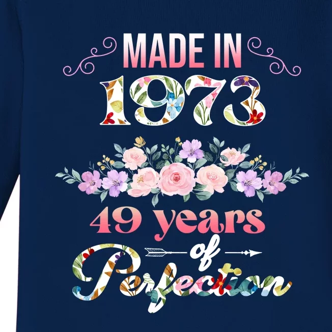 Made In 1973 Floral 49th Birthday Gift Baby Long Sleeve Bodysuit