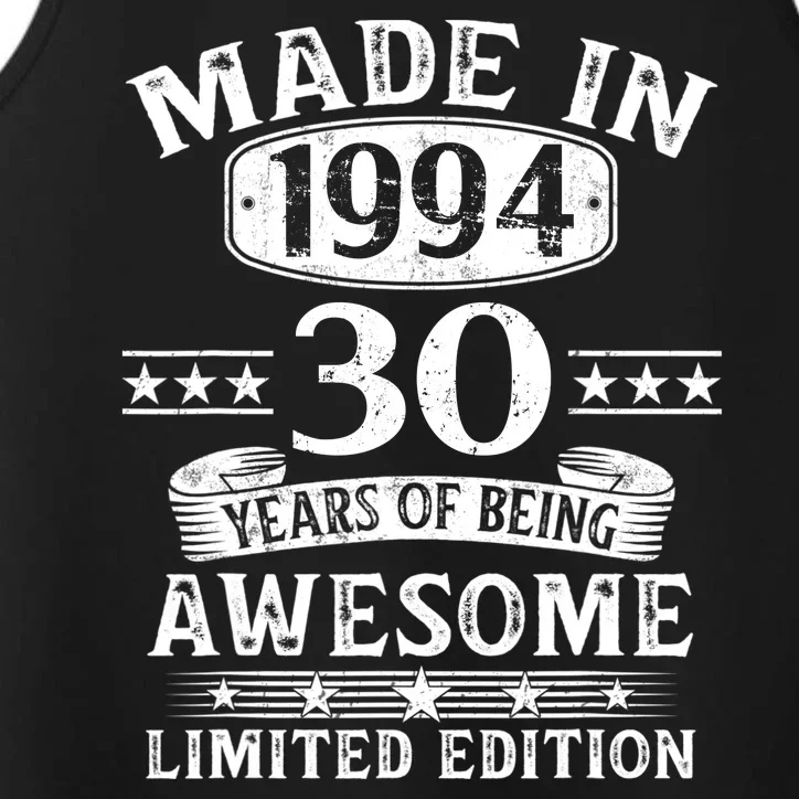 Made In 1994 30 Years Of Being Awesome Limited Edition 30th Birthday Performance Tank