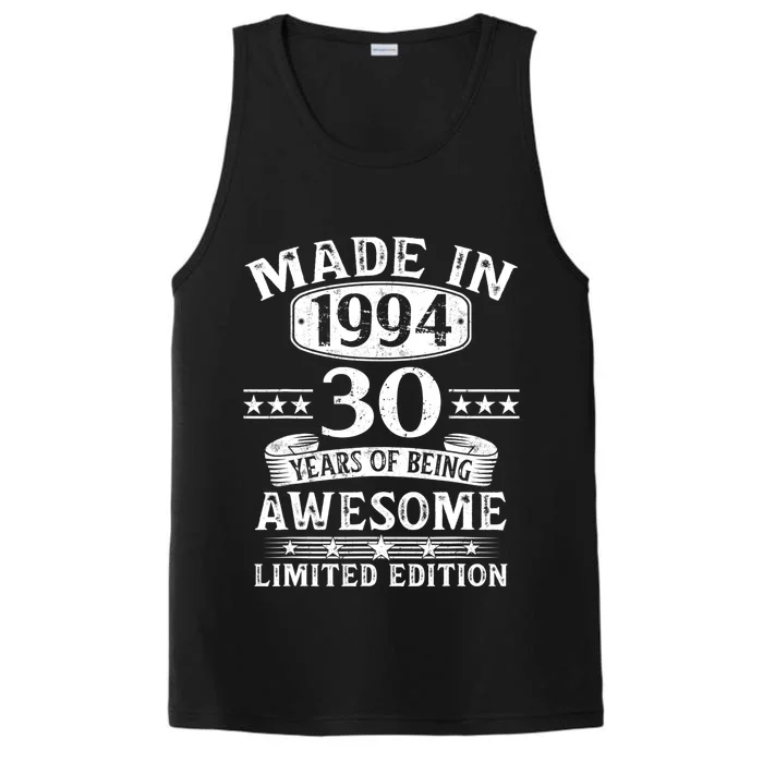 Made In 1994 30 Years Of Being Awesome Limited Edition 30th Birthday Performance Tank