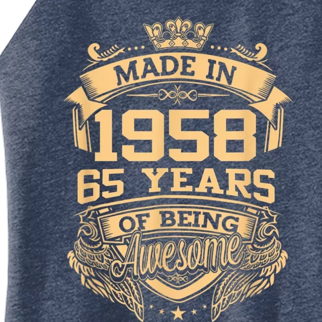 Made In 1958 65 Years Of Being Awesome 65th Birthday Women’s Perfect Tri Rocker Tank