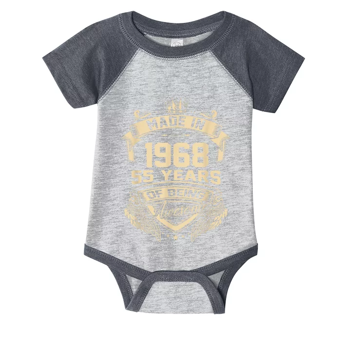 Made In 1968 55 Years Of Being Awesome 55th Birthday Infant Baby Jersey Bodysuit