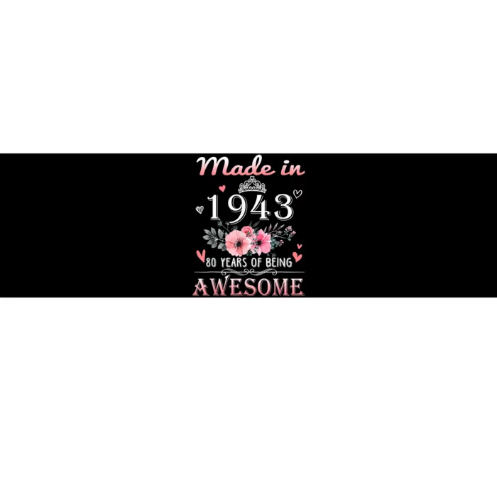 Made In 1943 Floral 80 Year Old 80th Birthday Gifts Wom.e.n Bumper Sticker