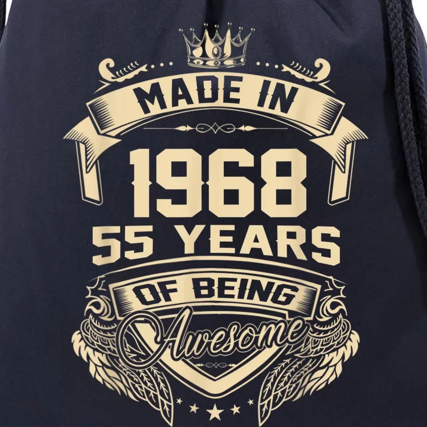 Made In 1968 55 Years Of Being Awesome 55th Birthday Drawstring Bag