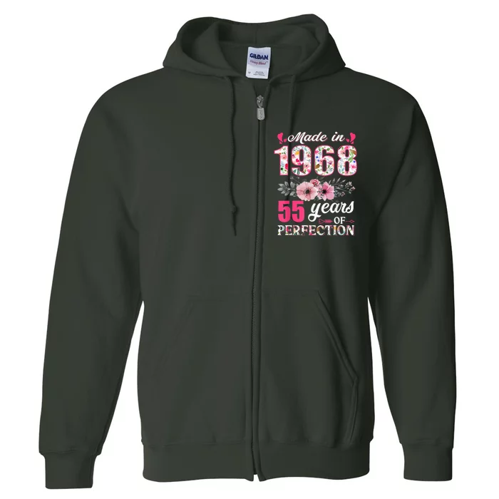 Made In 1968 Floral 55 Year Old 55th Birthday Present Gifts Wo Full Zip Hoodie