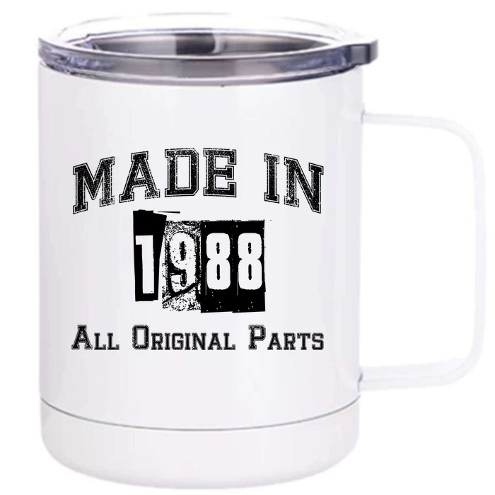 Made In 1988 Funny Anniversary Gift Front & Back 12oz Stainless Steel Tumbler Cup