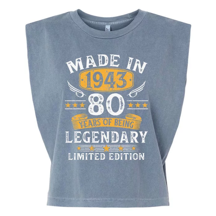 Made In 1943 Limited Edition 80 Year Old 80th Birthday Gifts Garment-Dyed Women's Muscle Tee