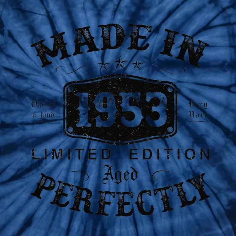 Made In 1953 70 Years Old 70th Birthday Gifts For Tie-Dye T-Shirt