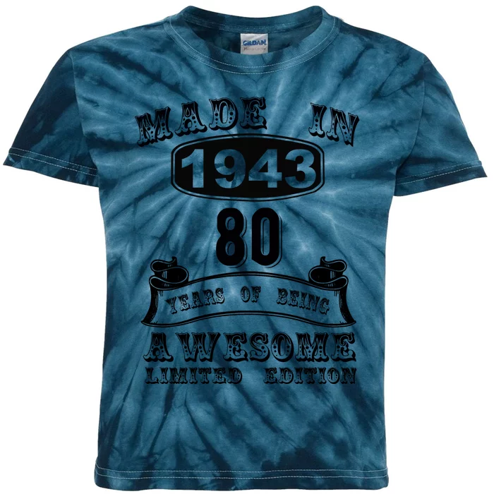 Made In 1943 80 Years Old Gifts 80th Birthday Gift For M.e Kids Tie-Dye T-Shirt