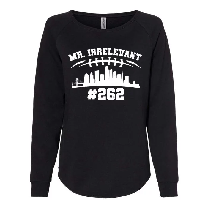 Mr. Irrelevant #262 San Francisco Football Womens California Wash Sweatshirt