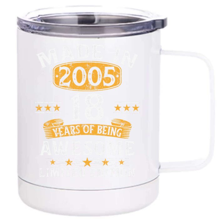 Made In 2005 18 Years Old 18th Birthday Gifts For Front & Back 12oz Stainless Steel Tumbler Cup